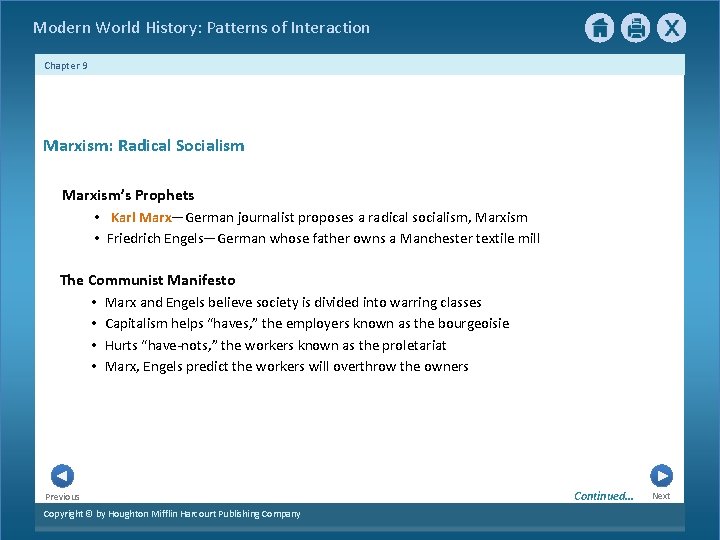 Modern World History: Patterns of Interaction Chapter 9 Marxism: Radical Socialism Marxism’s Prophets •