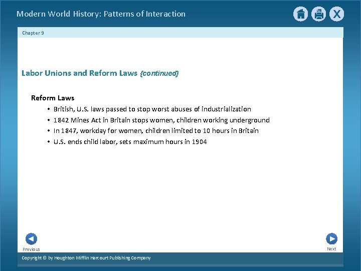 Modern World History: Patterns of Interaction Chapter 9 Labor Unions and Reform Laws {continued}