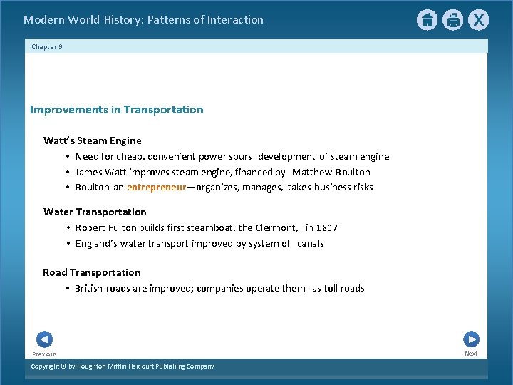 Modern World History: Patterns of Interaction Chapter 9 Improvements in Transportation Watt’s Steam Engine