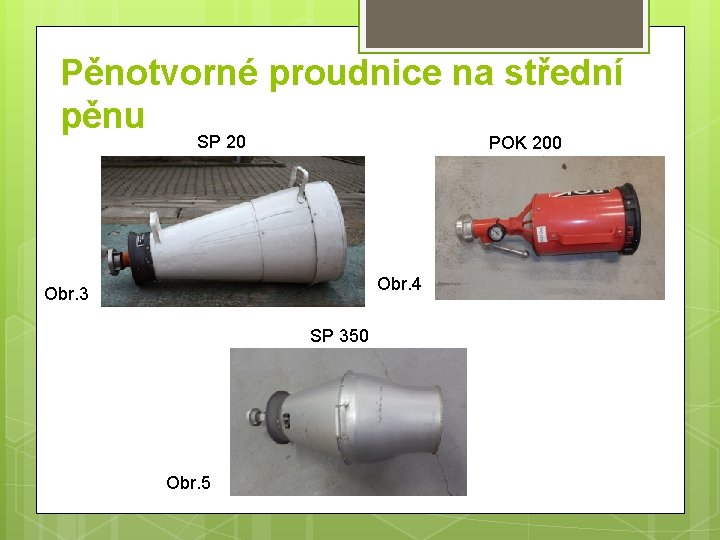 Technick Prostedky V Porn Ochran Pnotvorn Proudnice Vukov