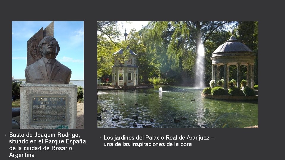  • Busto de Joaquín Rodrigo, situado en el Parque España de la ciudad
