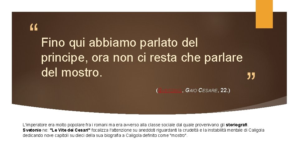 “ Fino qui abbiamo parlato del principe, ora non ci resta che parlare del “ Fino qui abbiamo parlato del principe, ora non ci resta che parlare del