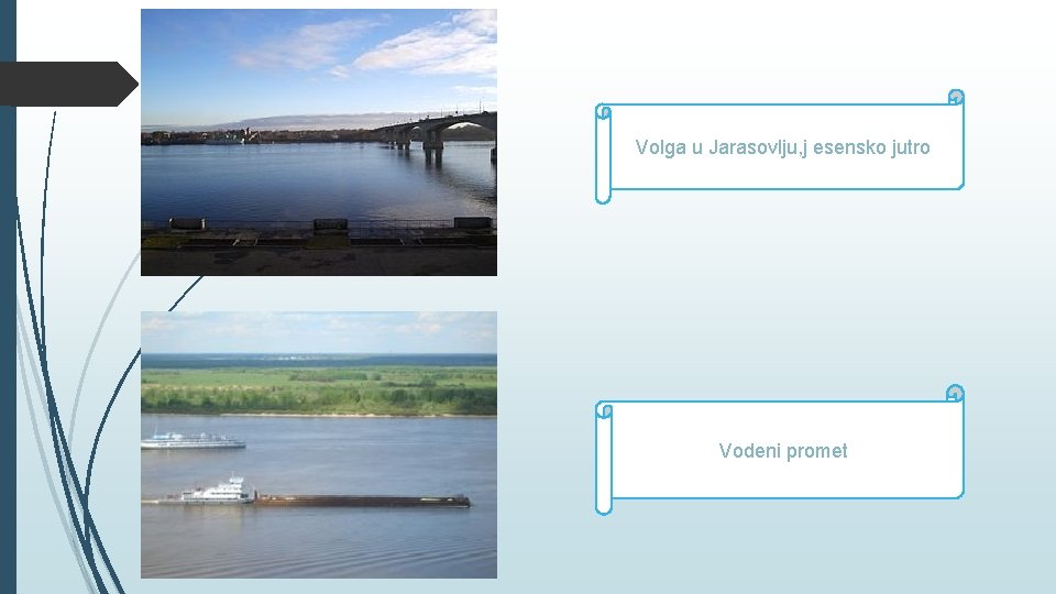 Volga u Jarasovlju, j esensko jutro Vodeni promet 