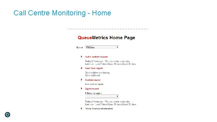 Call Centre Monitoring - Home 
