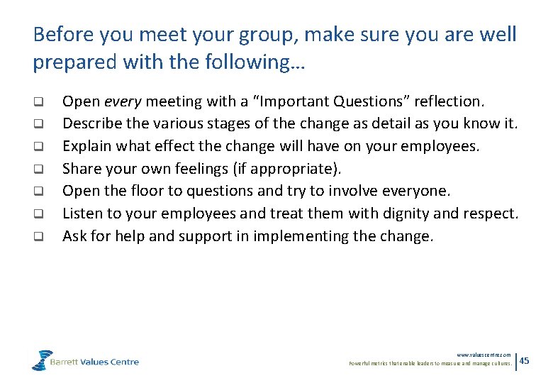 Before you meet your group, make sure you are well prepared with the following…
