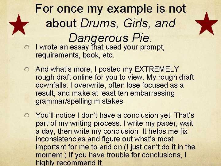 A Few Notes On Writing A Rough Draft