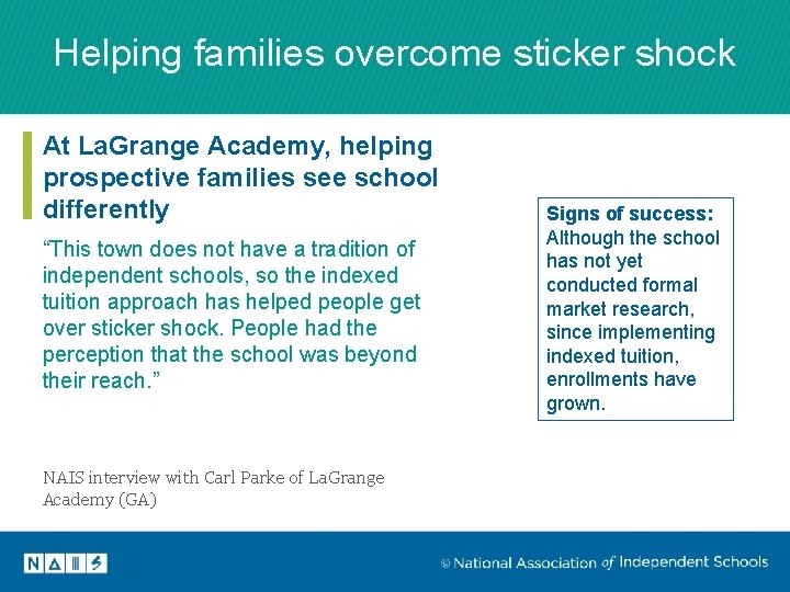 Helping families overcome sticker shock At La. Grange Academy, helping prospective families see school