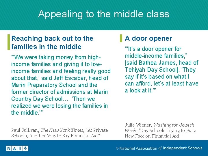 Appealing to the middle class Reaching back out to the families in the middle