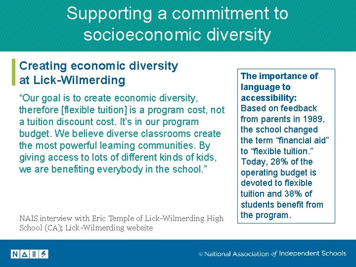 Supporting a commitment to socioeconomic diversity Creating economic diversity at Lick-Wilmerding “Our goal is