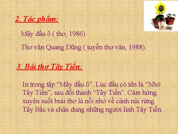 2. Tác phẩm: Mây đầu ô ( thơ, 1986) Thơ văn Quang Dũng (