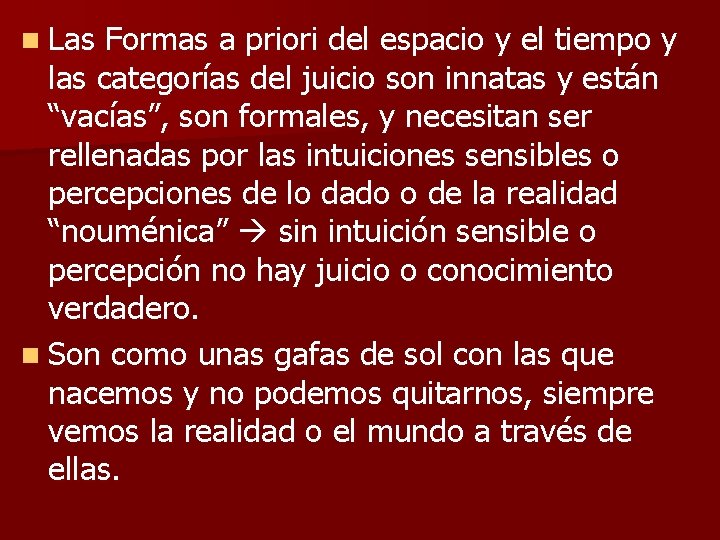 n Las Formas a priori del espacio y el tiempo y las categorías del