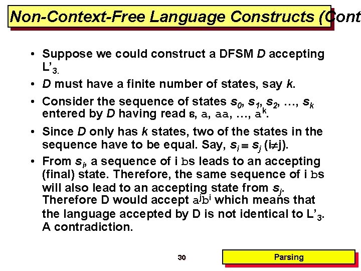 Non-Context-Free Language Constructs (Cont. • Suppose we could construct a DFSM D accepting L’ Non-Context-Free Language Constructs (Cont. • Suppose we could construct a DFSM D accepting L’
