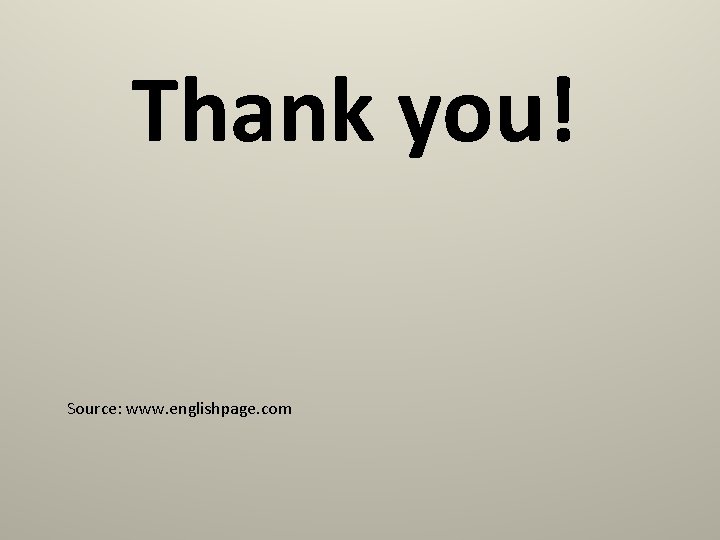 Thank you! Source: www. englishpage. com 