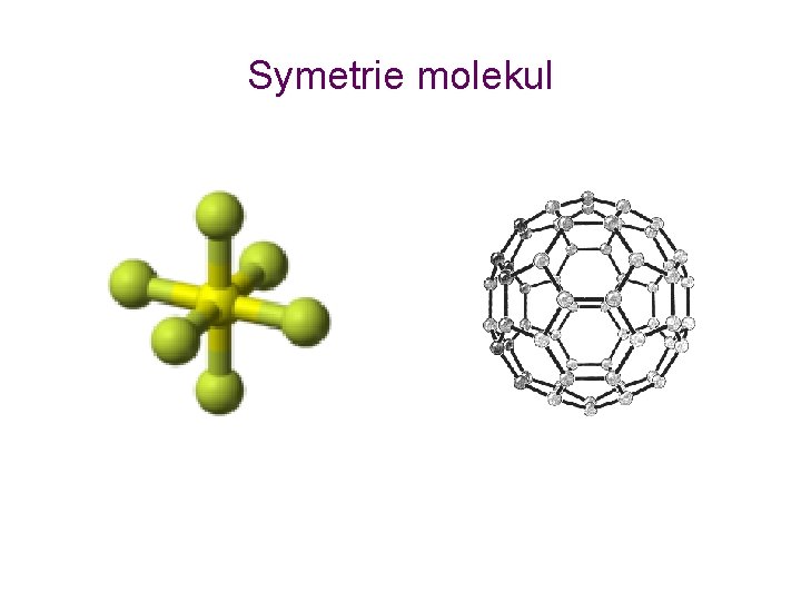 Symetrie molekul 