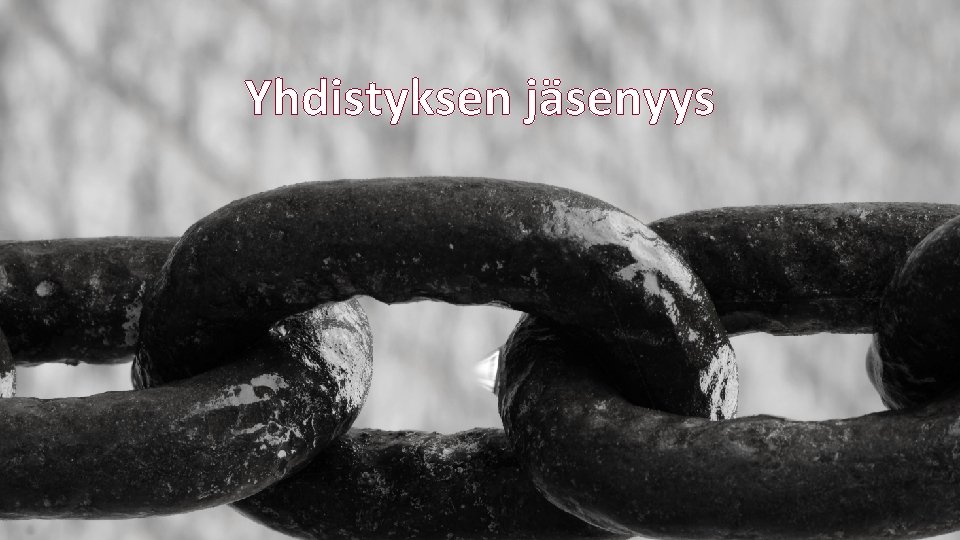 Yhdistyksen jäsenyys 