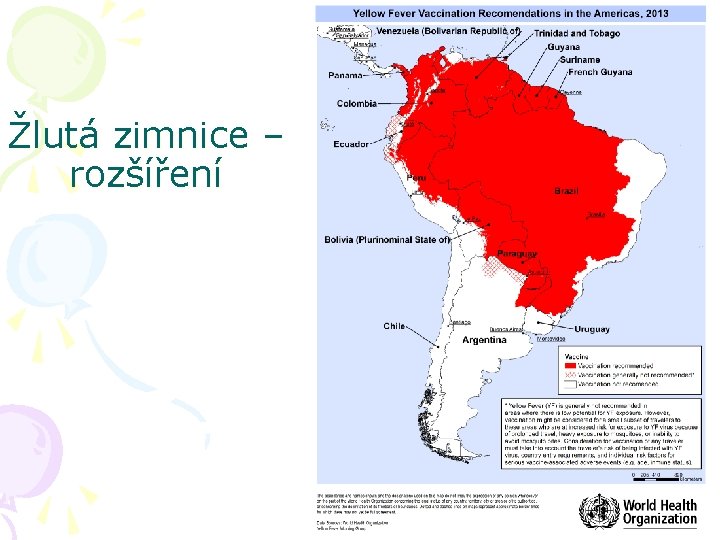 Žlutá zimnice – rozšíření 