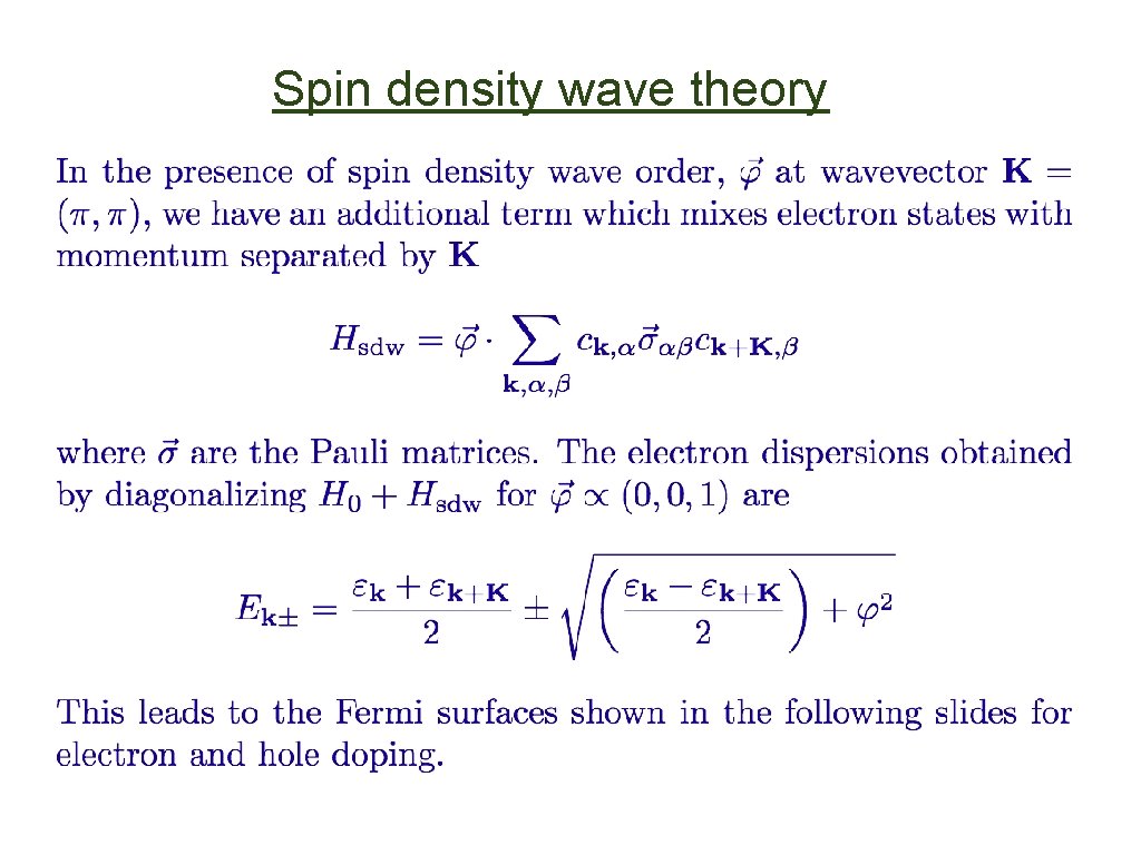 Spin density wave theory 