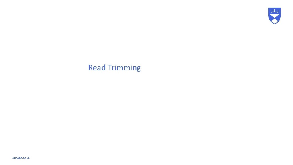 Read Trimming dundee. ac. uk 