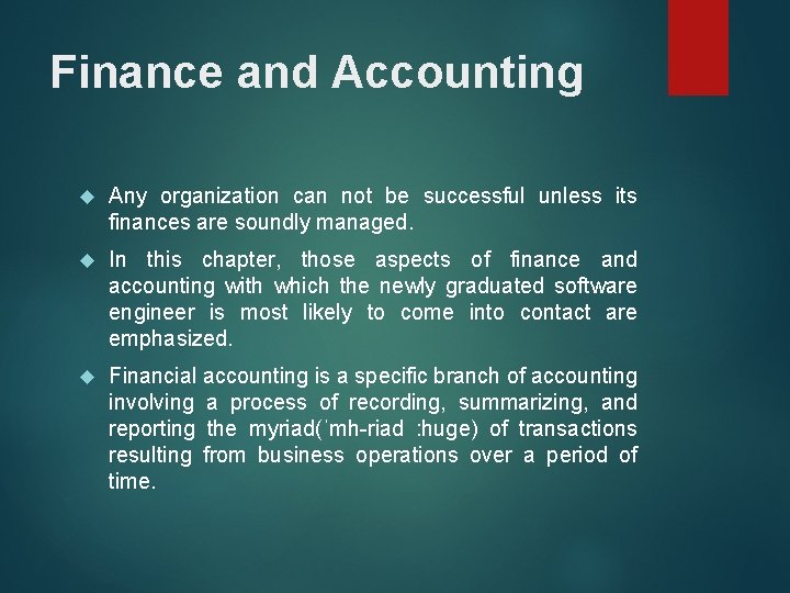 Finance and Accounting Any organization can not be successful unless its finances are soundly Finance and Accounting Any organization can not be successful unless its finances are soundly