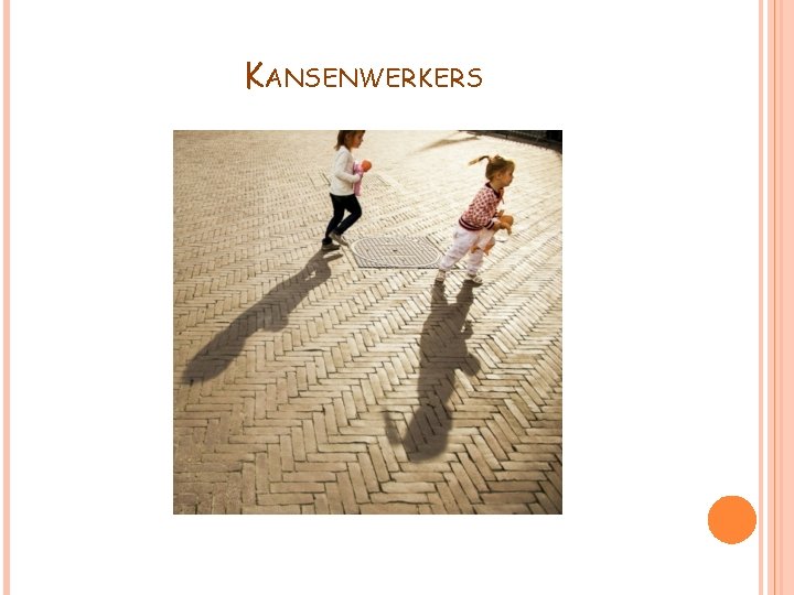 KANSENWERKERS 