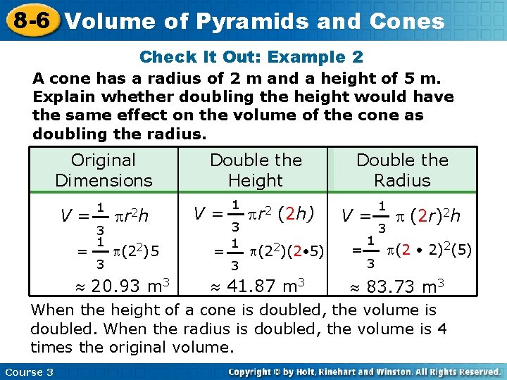 8 -6 Volume Insert Lesson Title Here of Pyramids and Cones Check It Out: 8 -6 Volume Insert Lesson Title Here of Pyramids and Cones Check It Out: