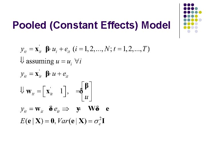 Pooled (Constant Effects) Model 