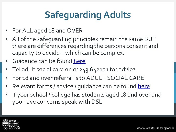 Safeguarding Adults • For ALL aged 18 and OVER • All of the safeguarding