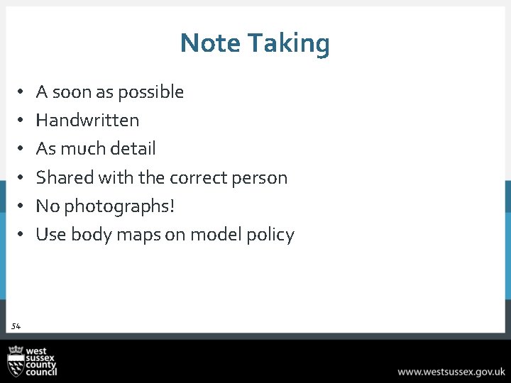 Note Taking • • • 54 A soon as possible Handwritten As much detail