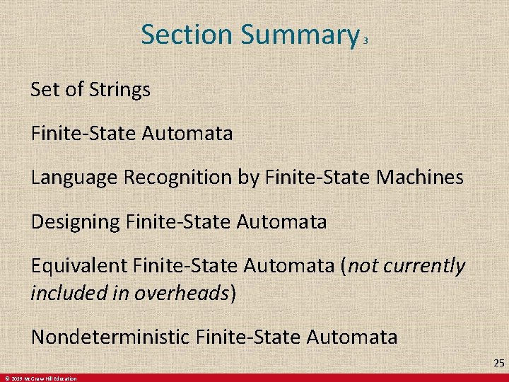 Section Summary 3 Set of Strings Finite-State Automata Language Recognition by Finite-State Machines Designing