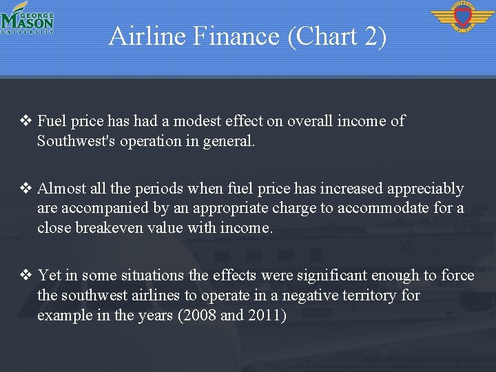Airline Finance (Chart 2) v Fuel price has had a modest effect on overall