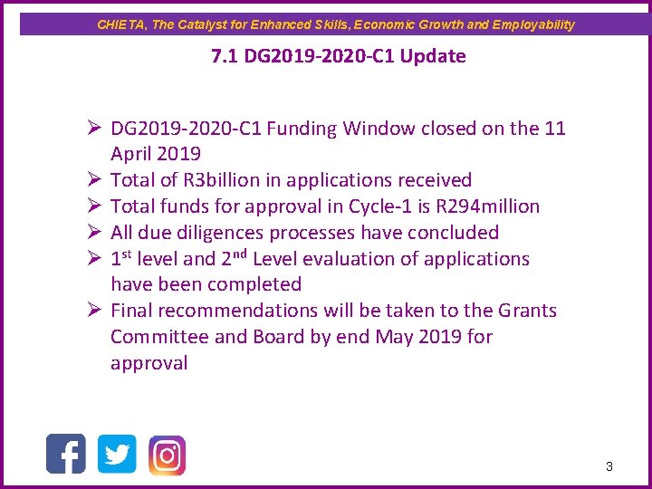 CHIETA, The Catalyst for Enhanced Skills, Economic Growth and Employability 7. 1 DG 2019