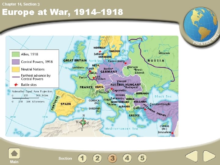 Chapter 14, Section 3 Europe at War, 1914– 1918 