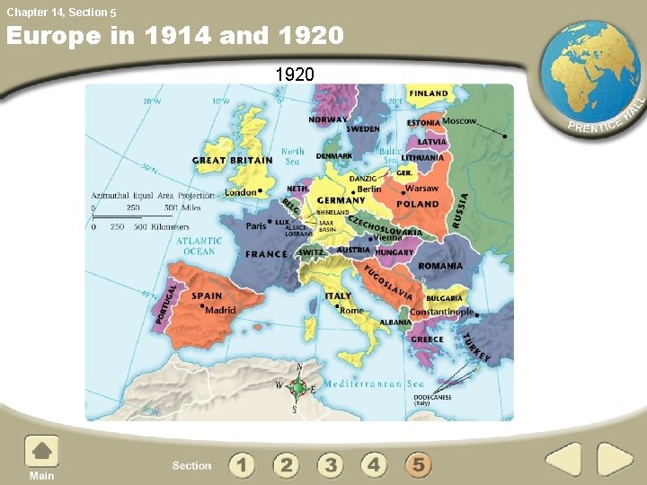 Chapter 14, Section 5 Europe in 1914 and 1920 