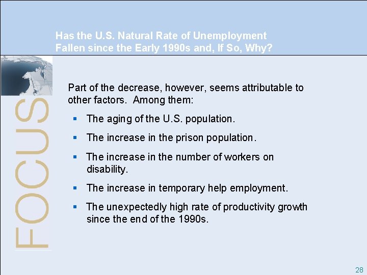 Chapter 8: The Natural Rate of Unemployment and the Phillips Curve Has the U.