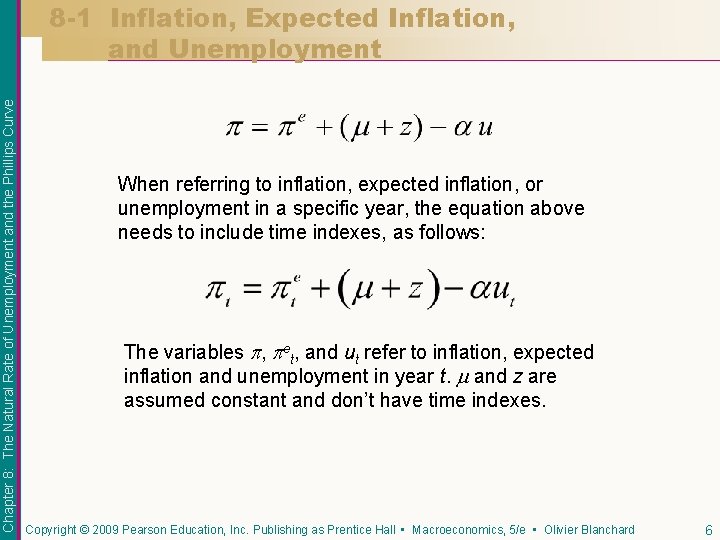 Chapter 8: The Natural Rate of Unemployment and the Phillips Curve 8 -1 Inflation,