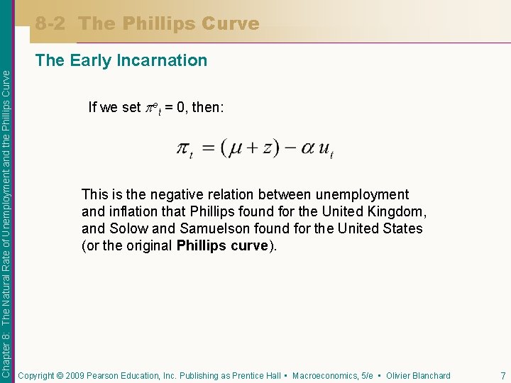 8 -2 The Phillips Curve Chapter 8: The Natural Rate of Unemployment and the