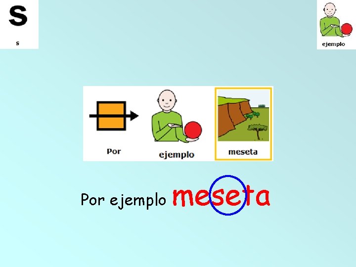 Por ejemplo meseta 