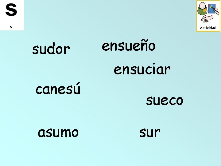 sudor canesú asumo ensueño ensuciar sueco sur 