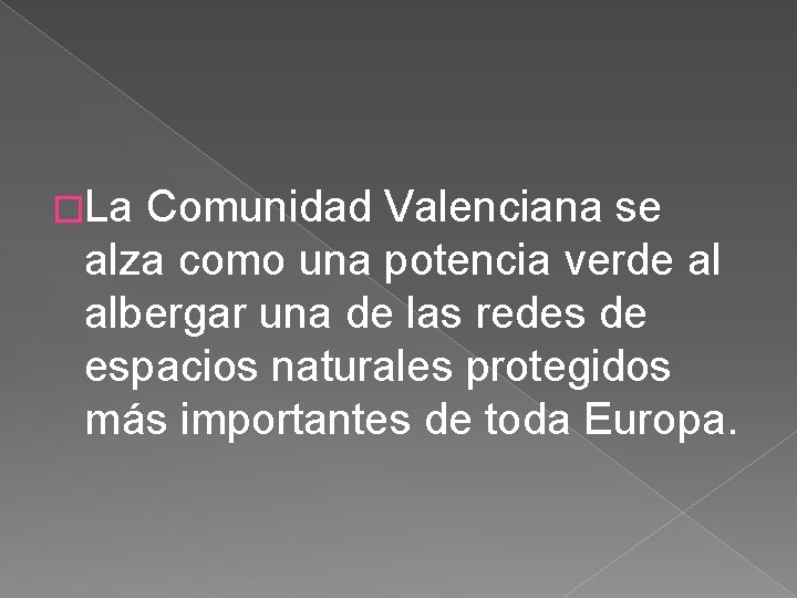 �La Comunidad Valenciana se alza como una potencia verde al albergar una de las