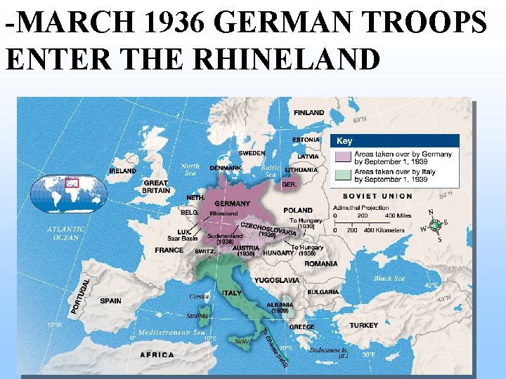 -MARCH 1936 GERMAN TROOPS ENTER THE RHINELAND -MARCH 1936 GERMAN TROOPS ENTER THE RHINELAND
