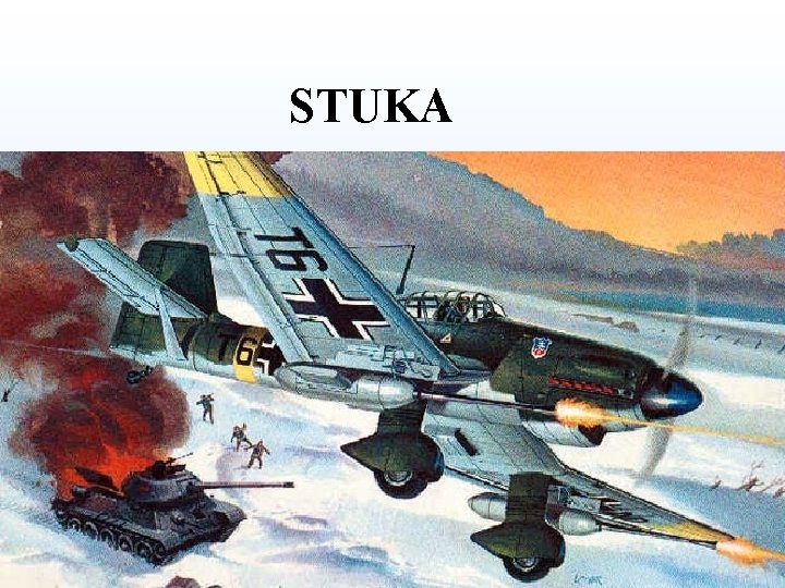 STUKA STUKA