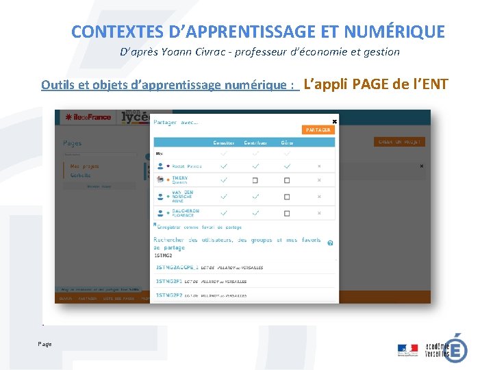 CONTEXTES D’APPRENTISSAGE ET NUMÉRIQUE D’après Yoann Civrac - professeur d’économie et gestion Outils et