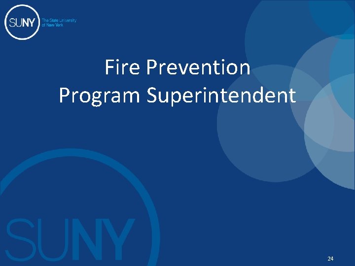 Fire Prevention Program Superintendent 24 