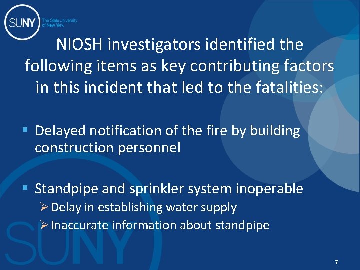 NIOSH investigators identified the following items as key contributing factors in this incident that