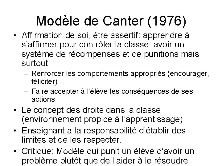 Modèle de Canter (1976) • Affirmation de soi, être assertif: apprendre à s’affirmer pour Modèle de Canter (1976) • Affirmation de soi, être assertif: apprendre à s’affirmer pour
