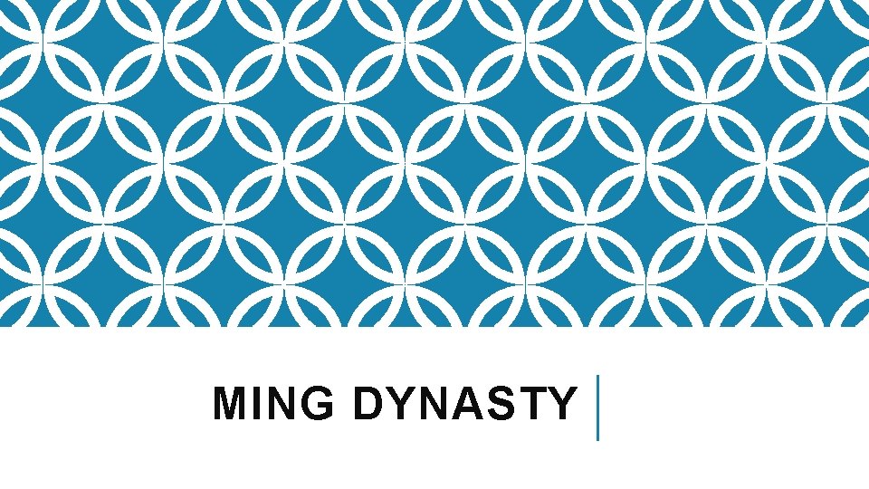 MING DYNASTY 