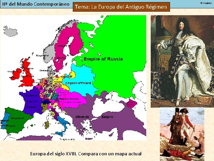 Hª del Mundo Contemporáneo Tema: La Europa del Antiguo Régimen Europa del siglo XVIII.
