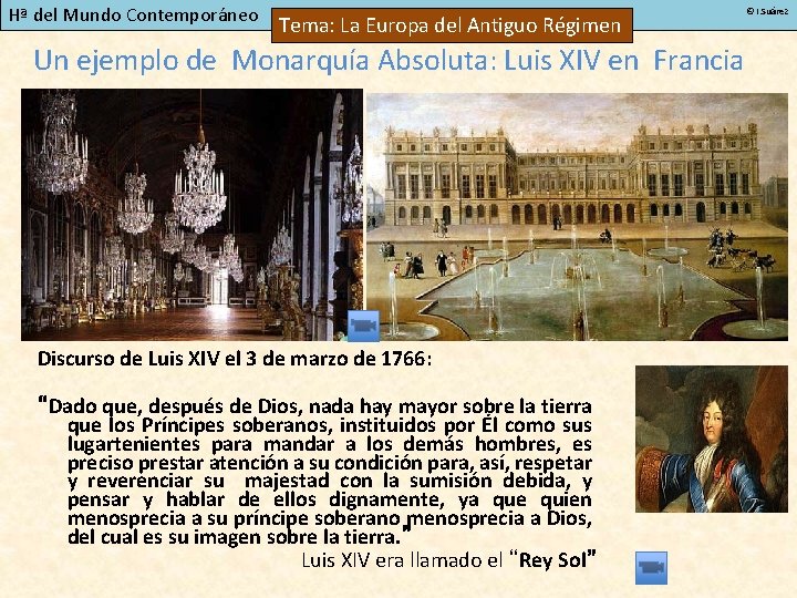 Hª del Mundo Contemporáneo Tema: La Europa del Antiguo Régimen © I. Suárez Un