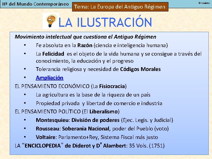Hª del Mundo Contemporáneo Tema: La Europa del Antiguo Régimen © I. Suárez LA