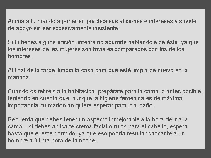 Anima a tu marido a poner en práctica sus aficiones e intereses y sírvele